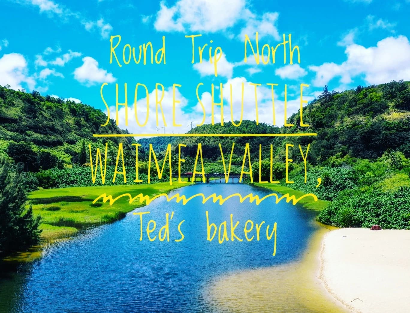 Round trip North Shore Shuttle Waimea Valley Haleiwa