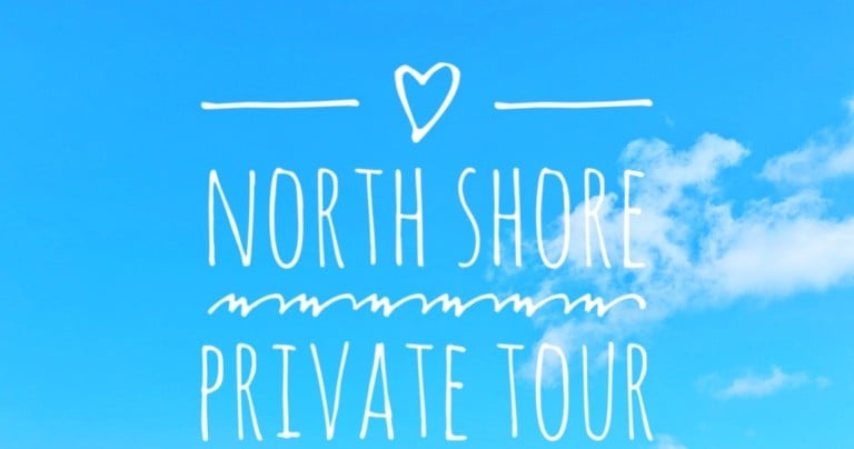 North Shore Private Tour